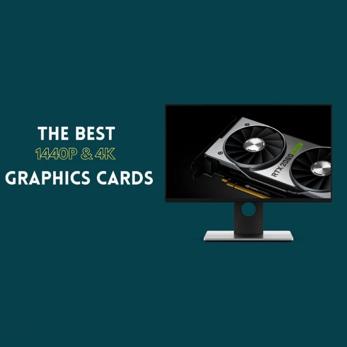 بهترین کارت گرافیک ها برای بازی های 1440p و 4K